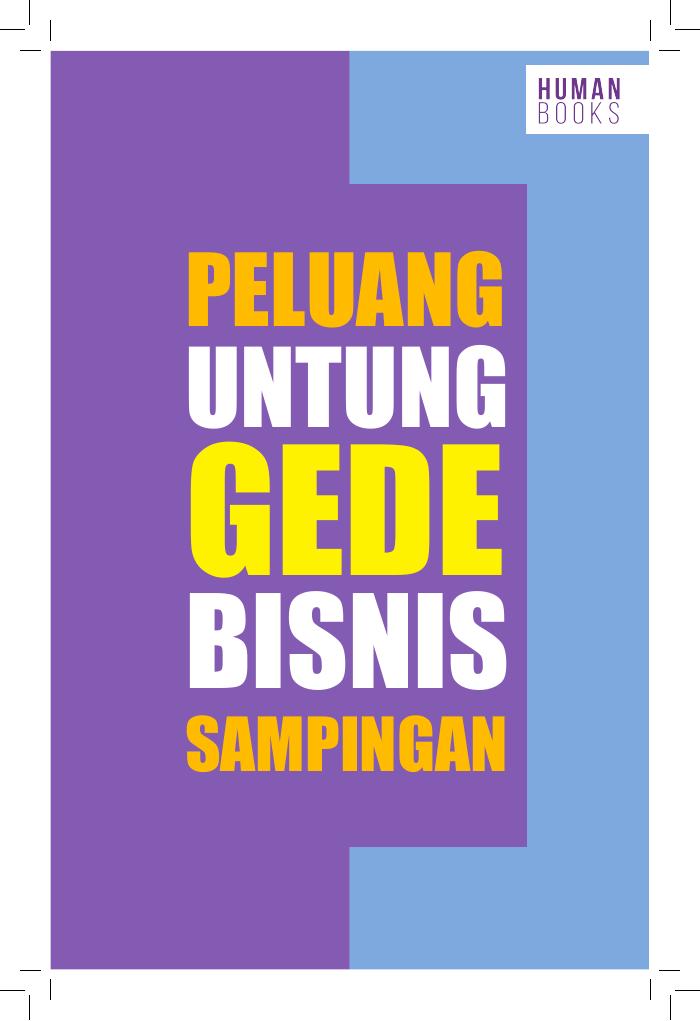 Peluang untung Gede Bisnis Sampingan
