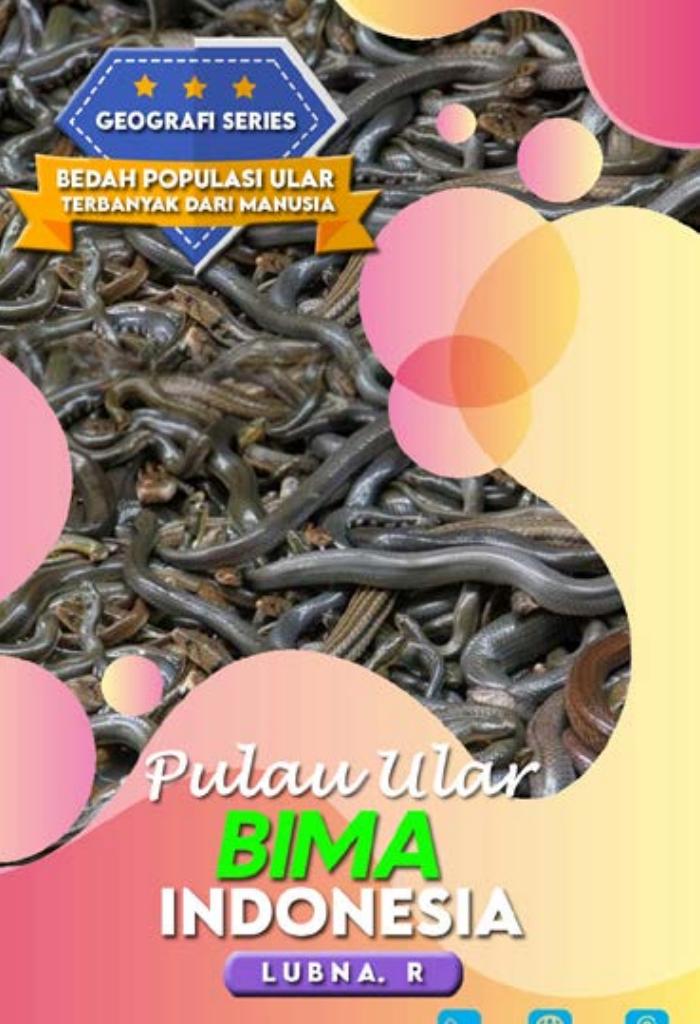 GEOGRAFI SERIES “PULAU ULAR BIMA”