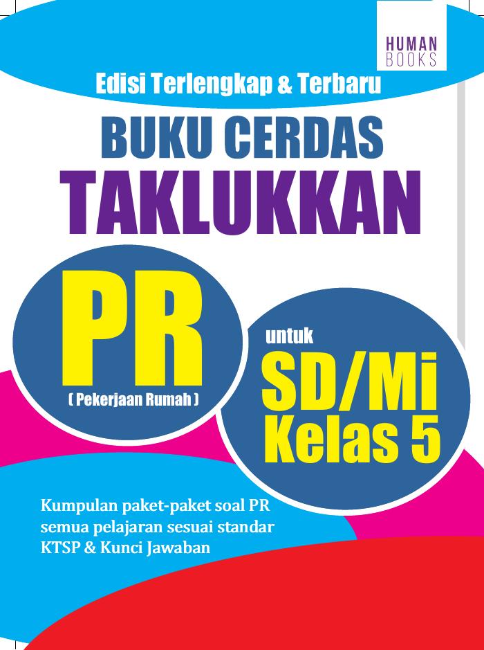 Buku Cerdas Taklukkan PR untuk SD MI Kelas 5