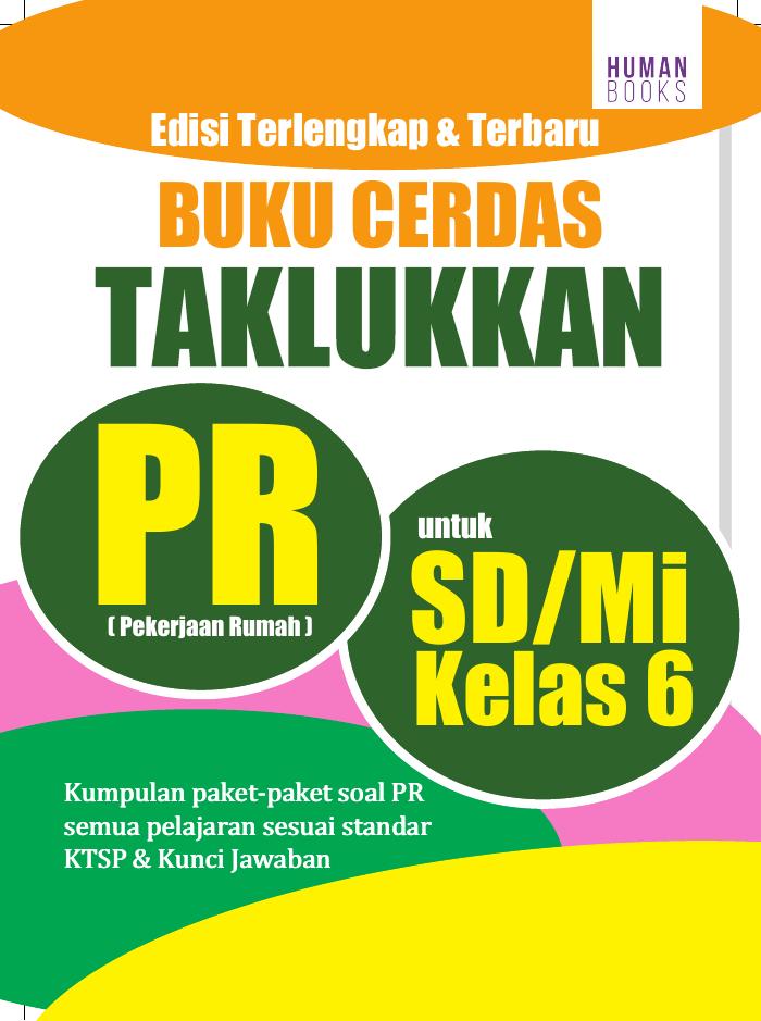 Buku Cerdas Taklukkan PR untuk SD MI Kelas 6