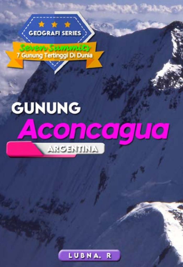 GEOGRAFI SERIES “Aconcagua Argentina”