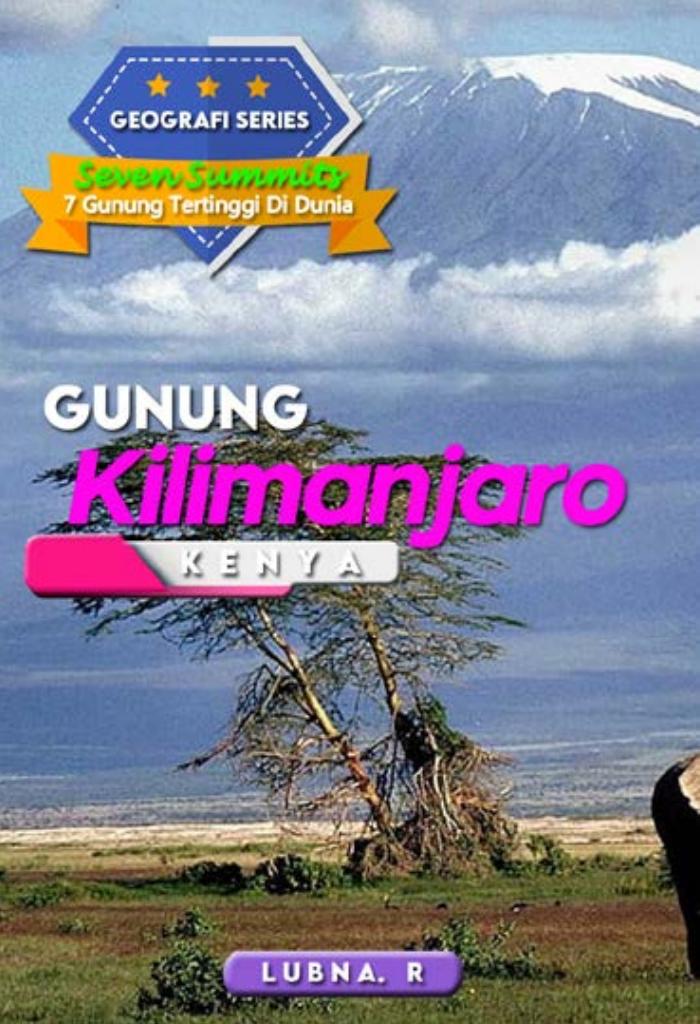 GEOGRAFI SERIES “Kilimanjaro Kenya”