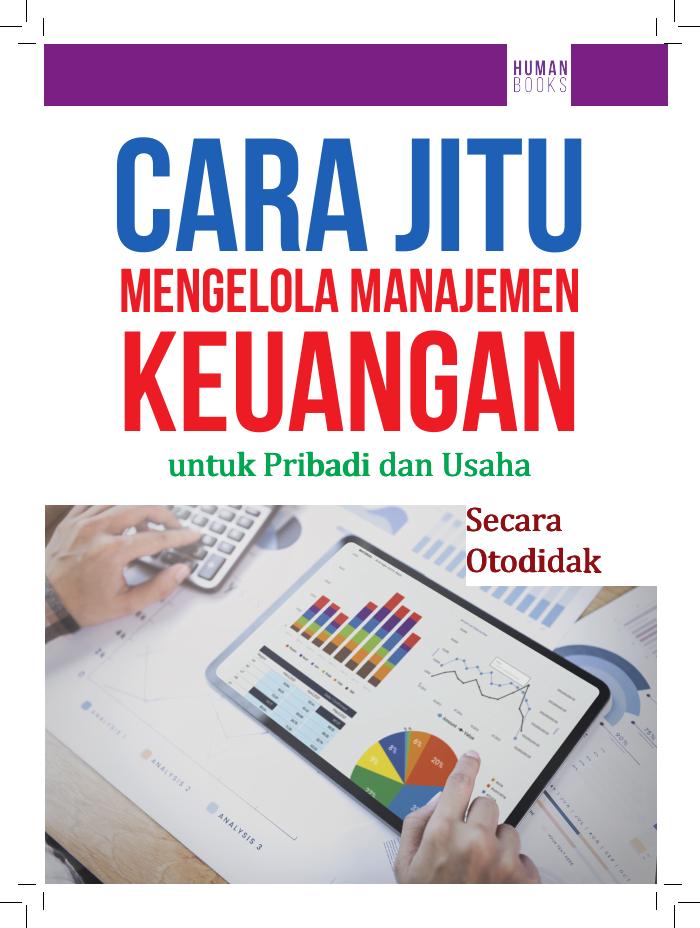 Buku Cara Jitu Mengelola Menejemen Keuangan Untuk Pribadi dan Usaha