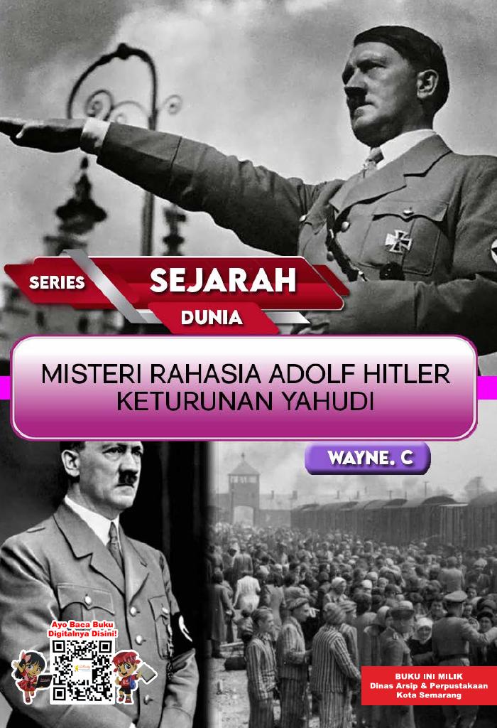 Series Sejarah Dunia - Misteri Rahasia Adolf Hitler Keturunan Yahudi