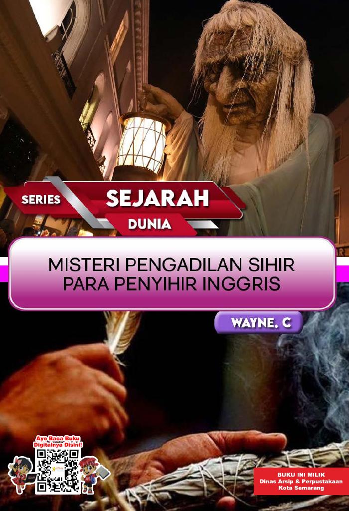 SERIES SEJARAH DUNIA: Misteri Pengadilan Sihir Para Penyihir Inggris