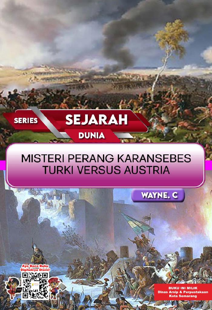 Series Sejarah Dunia - Misteri Perang Karansebes Turki Versus Austria