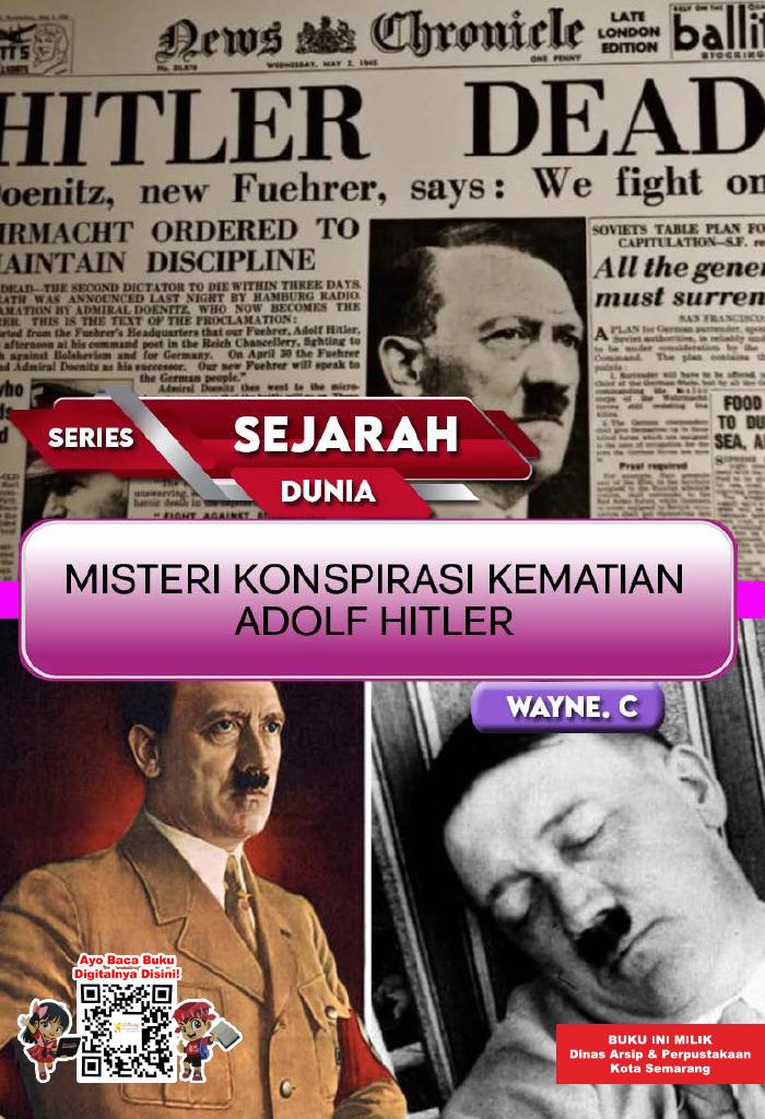 Series Sejarah Dunia - Misteri Konsfirasi Kematian Adolf Hitler