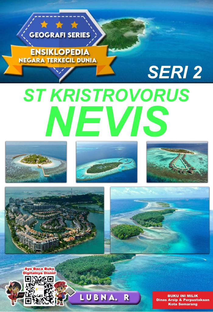 ENSIKLOPEDIA NEGARA TERKECIL DUNIA - ST KRISTROVORUS NEVIS SERI 2