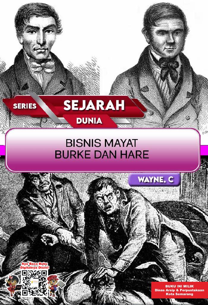 SERIES SEJARAH DUNIA: Bisnis Mayat Burke dan Hare