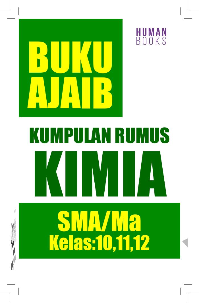 Buku Ajaib Kumpulan Rumus Kimia SMA/Ma Kelas: 10, 11, 12