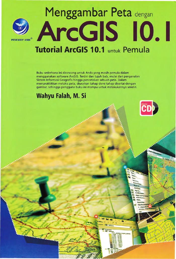 Menggambar Peta Dengan ArcGIS 10.1, Tutorial ArcGIS Untuk Pemula