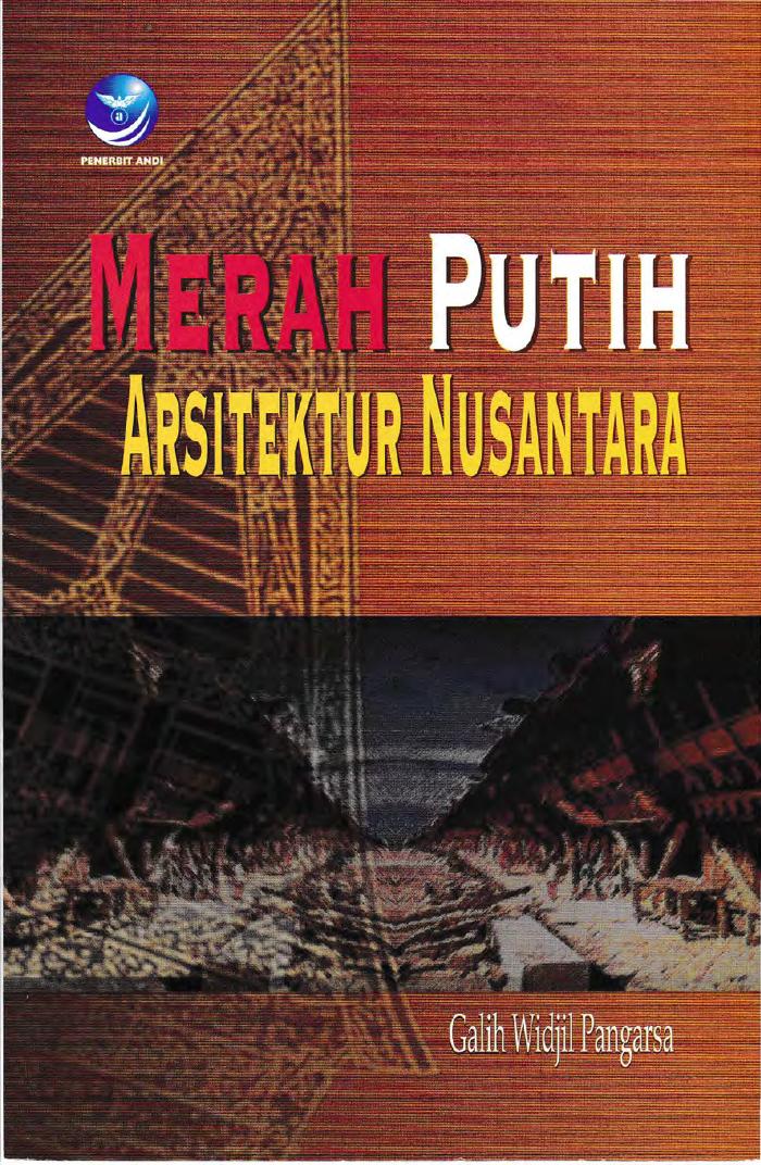 Merah Putih Arsitektur Nusantara