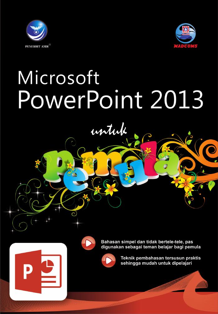 Microsoft PowerPoint 2013 Untuk Pemula