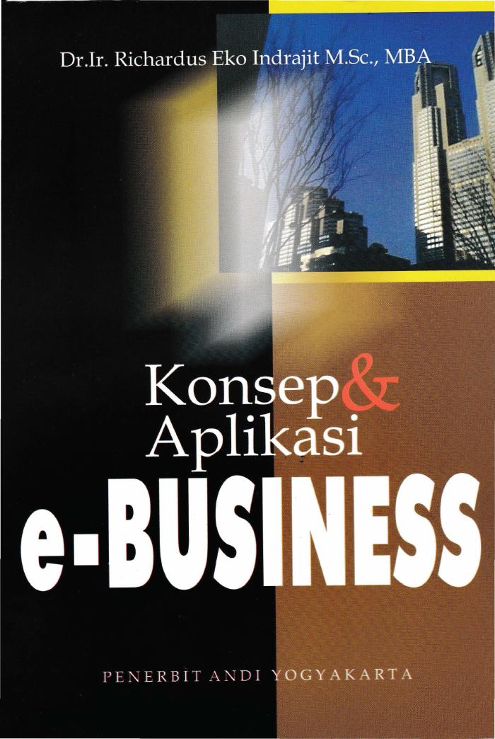 Konsep Dan Aplikasi E-Business