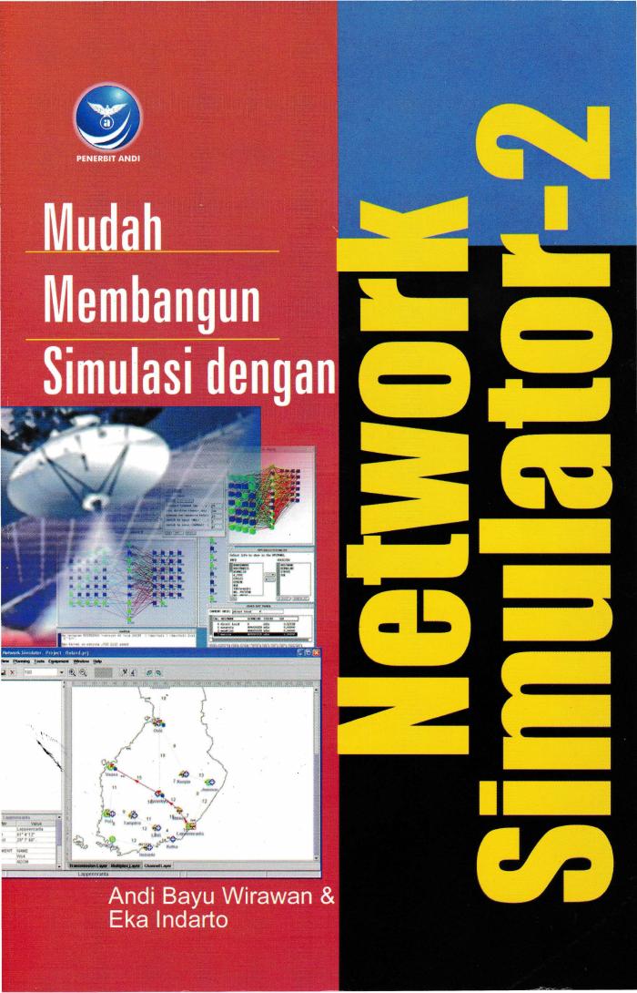 Mudah Membangun Simulasi Dengan Network Simulator-2