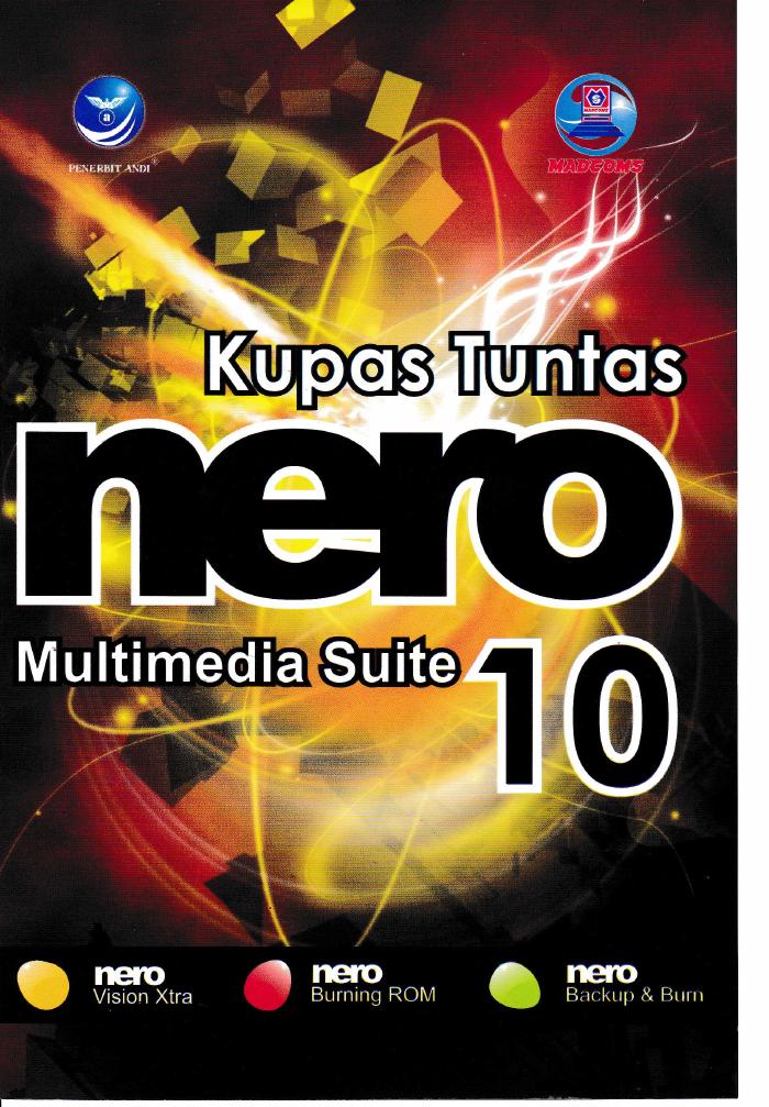 Kupas Tuntas Nero Multimedia Suite 10
