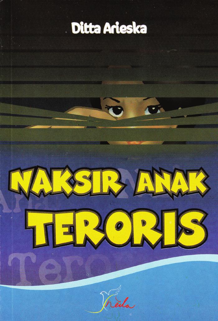 Naksir Anak Teroris