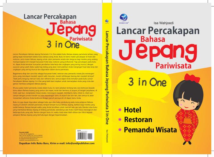Lancar Percakapan Bahasa Jepang Pariwisata 3 in One – Hotel, Restoran, Pemandu Wisata