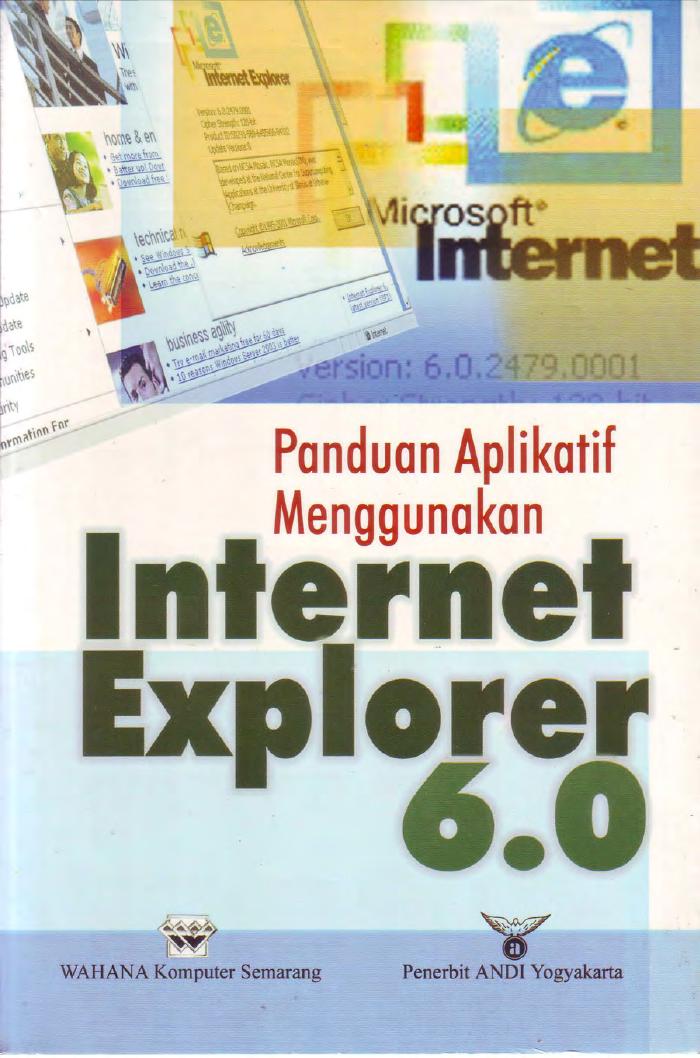 Panduan Aplikatif Menggunakan Internet Explorer 6.0