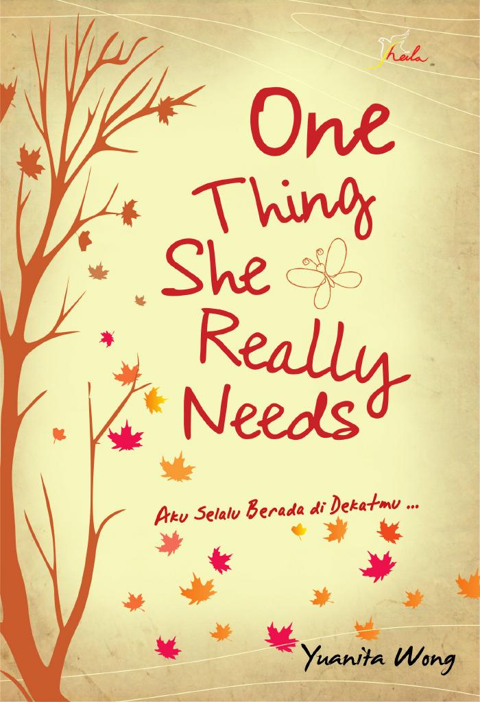 One Thing She Really Needs