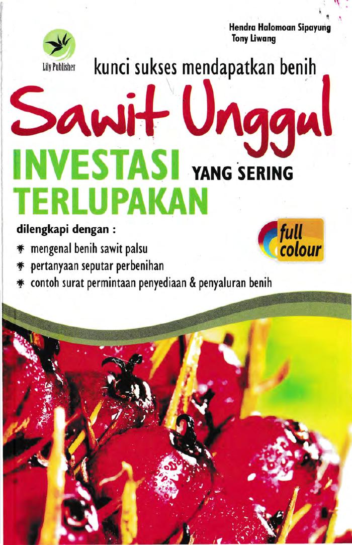 Kunci Sukses Mendapatkan Benih Sawit Unggul