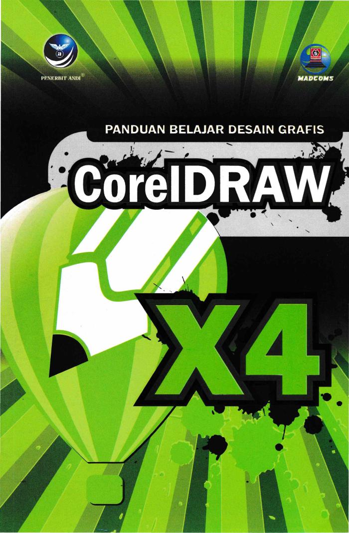 Panduan Belajar Desain Grafis CorelDraw X4