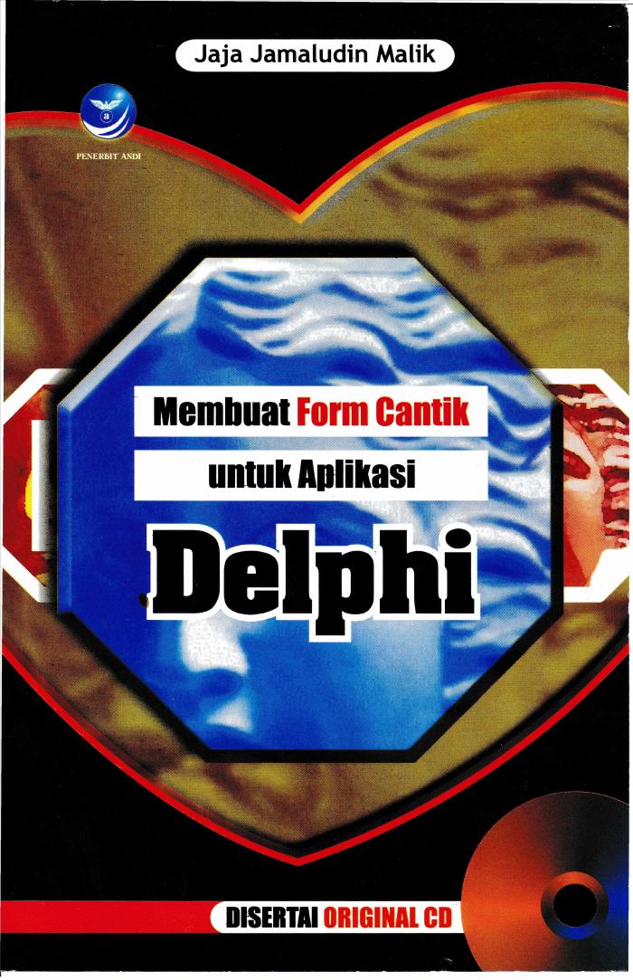 Membuat Form Cantik Untuk Aplikasi Delphi