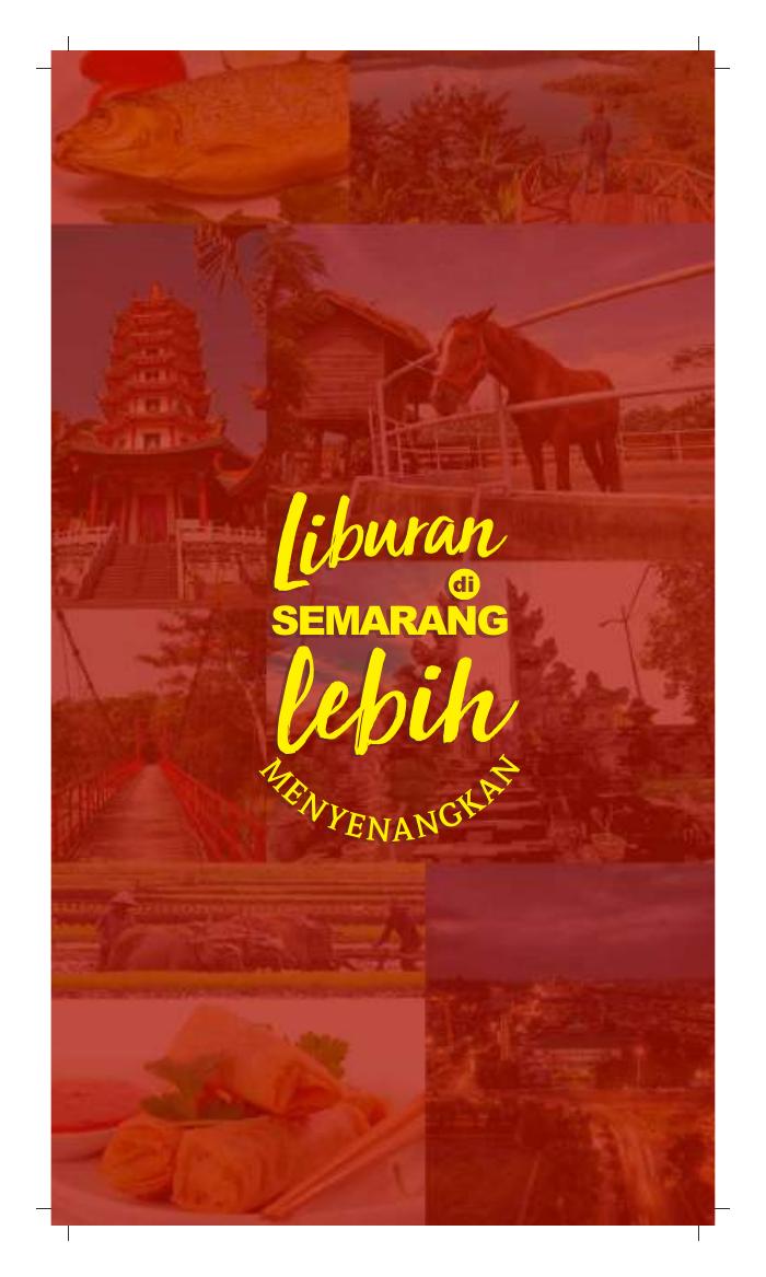 Liburan di Semarang Lebih Menyenangkan