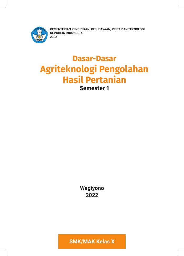 Agriteknologi-Pengolahan-Hasil-Pertanian-KLS-X-Sem-1