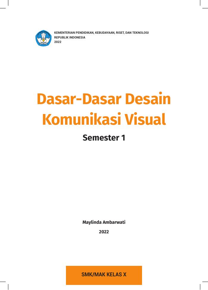 Dasar-Dasar Desain  Komunikasi Visual Semester 1 SMK/MAK KELAS X