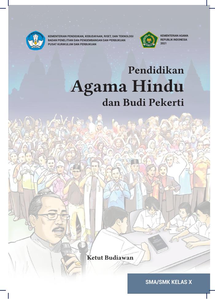 Buku Siswa Pendidikan Agama Hindu dan Budi Pekerti SMA/SMK KELAS X