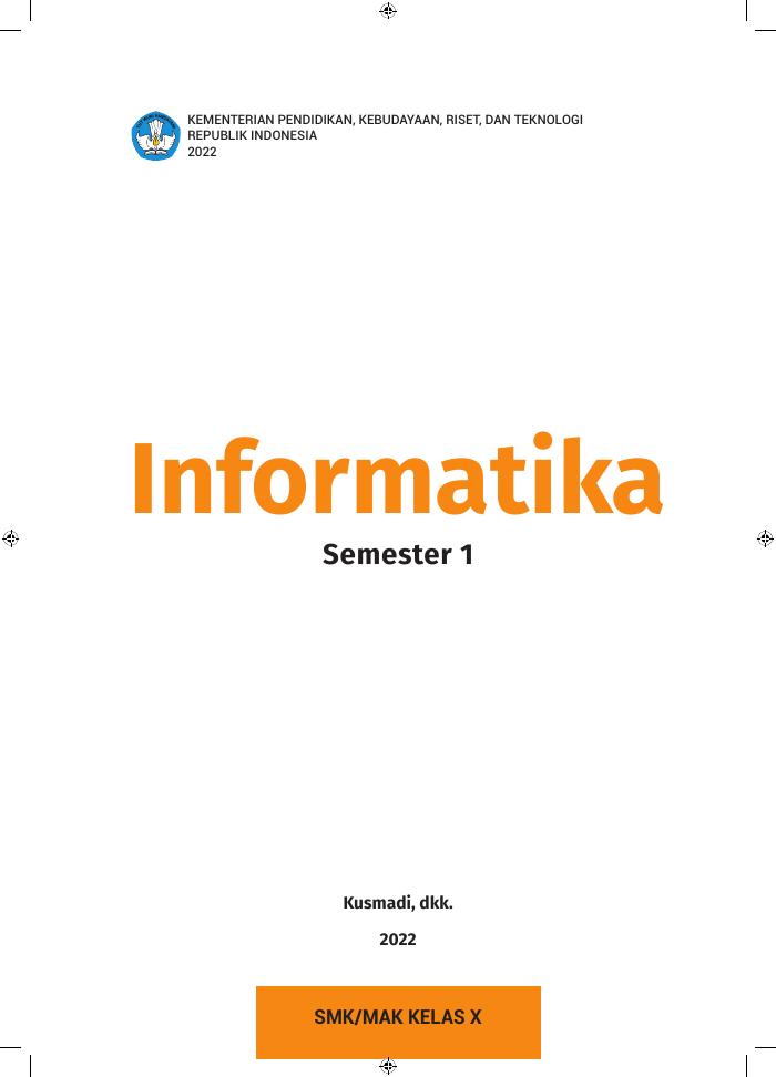 Informatika Semester 1 SMK/MAK KELAS X