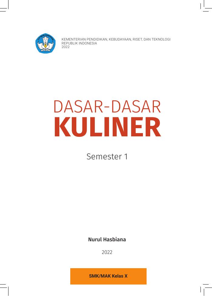 Dasar-Dasar Kuliner Semester 1 untuk SMK/MAK Kelas X