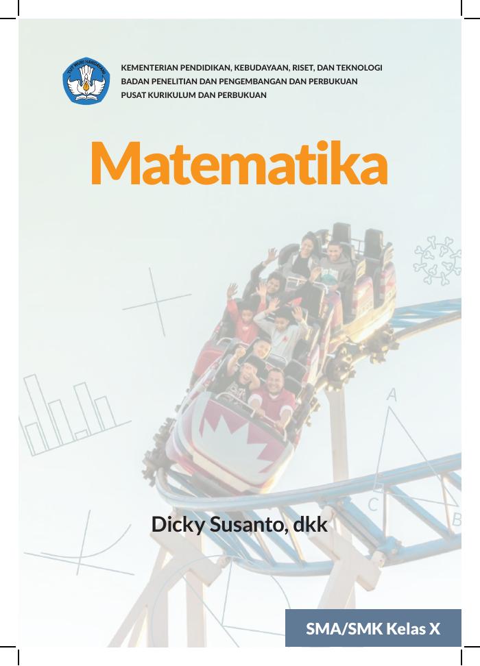 Buku Siswa Matematika untuk SMA/SMK Kelas X