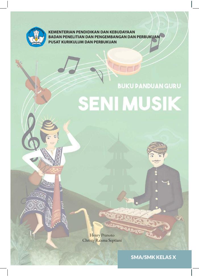 Buku Panduan Guru Seni Musik untuk SMA/SMK Kelas X