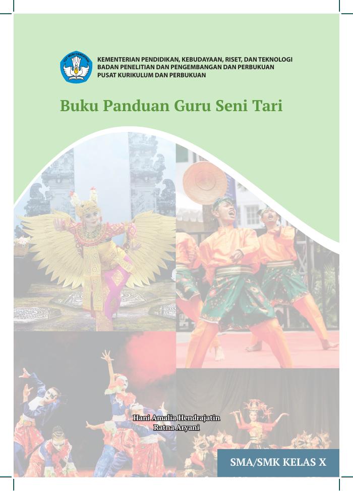 Buku Panduan Guru Seni Tari untuk SMA/SMK kelas X