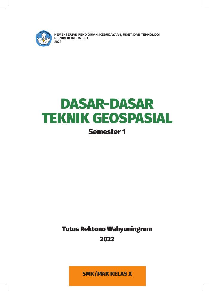 Dasar-Dasar Teknik Geospasial untuk SMK/MAK Kelas X