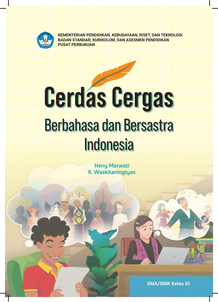 Cerdas Cergas Berbahasa dan Bersastra Indonesia untuk SMA/SMK Kelas XI