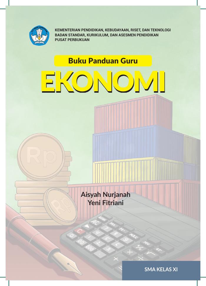 Buku Panduan Guru Ekonomi untuk SMA Kelas XI