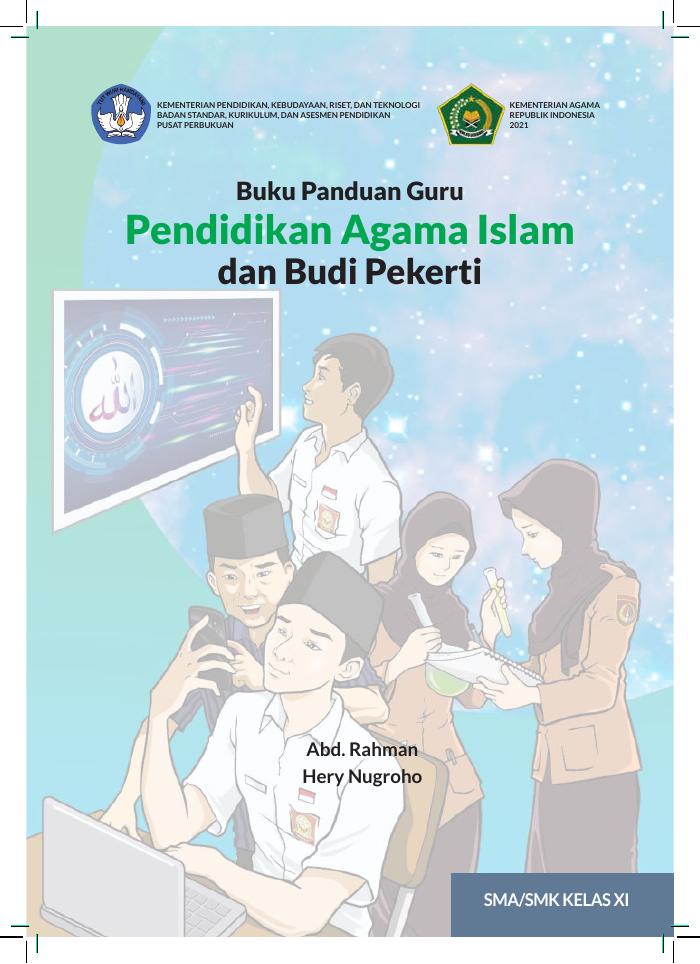 Buku Panduan Guru Pendidikan Agama Islam dan Budi Pekerti untuk SMA/SMK Kelas XI