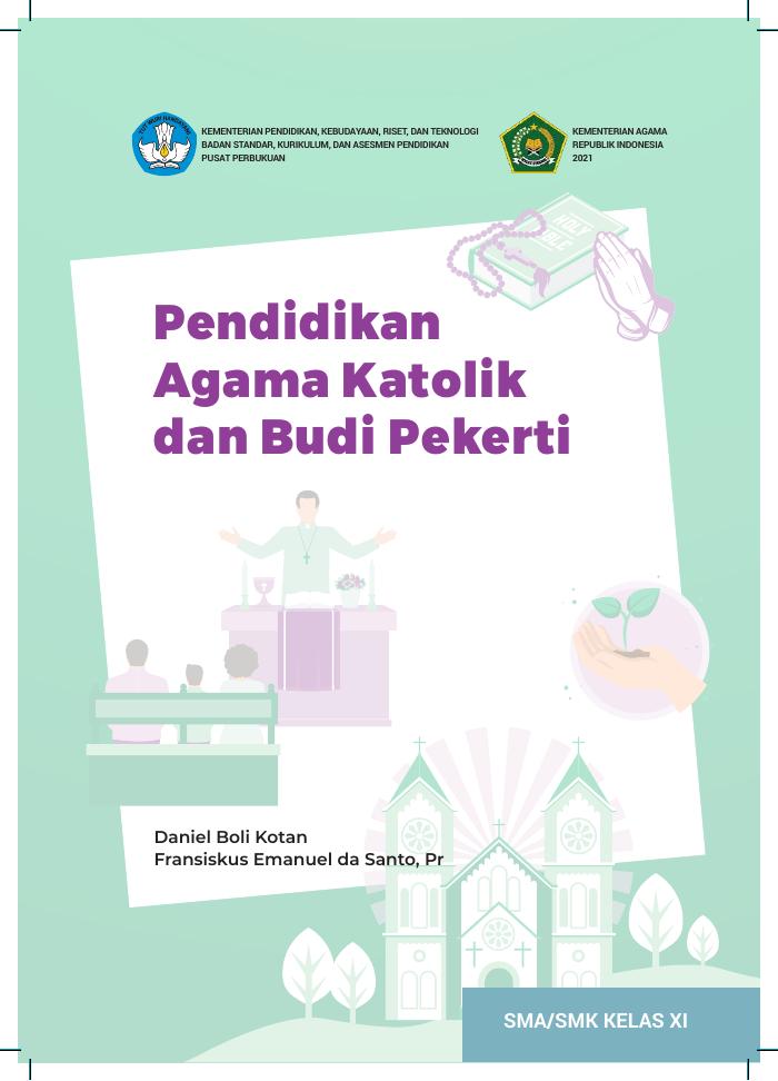 Pendidikan Agama Katolik dan Budi Pekerti untuk SMA/SMK Kelas XI