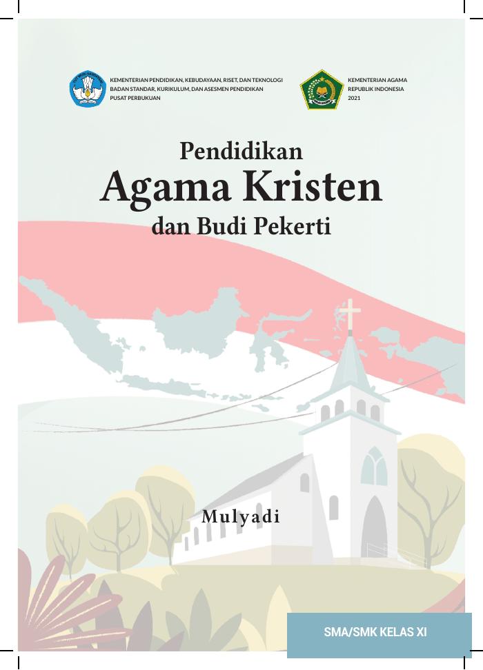 Pendidikan Agama Kristen dan Budi Pekerti untuk SMA/SMK Kelas XI