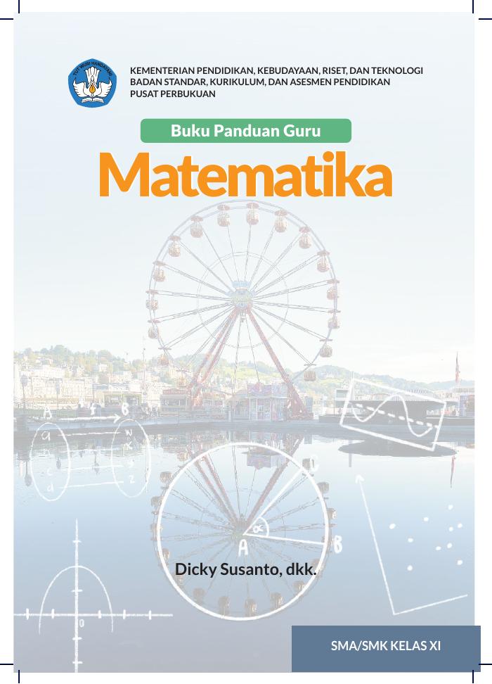 Buku Panduan Guru Matematika untuk SMA/SMK Kelas XI