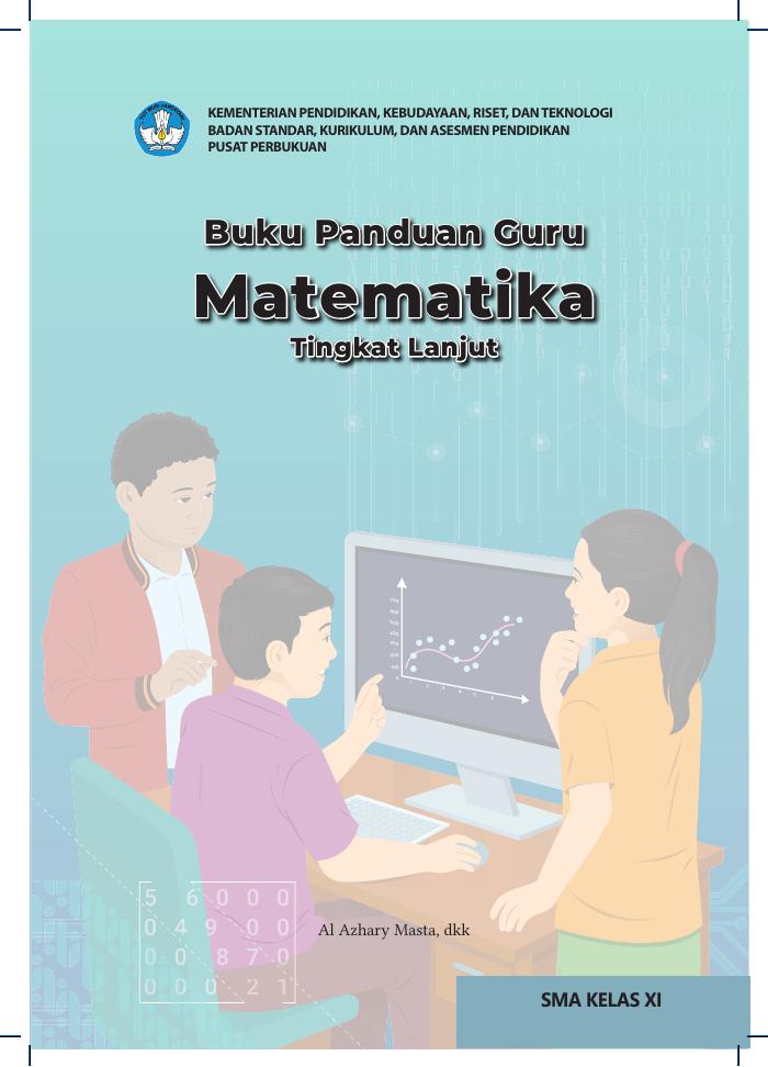 Buku Panduan Guru Matematika Tingkat Lanjut untuk SMA Kelas XI