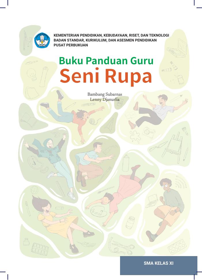 Buku Panduan Guru Seni Rupa untuk SMA Kelas XI