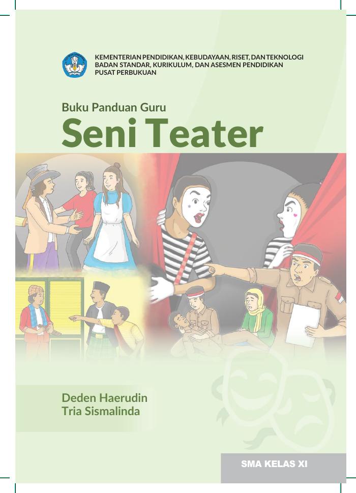 Buku Panduan Guru Seni Teater untuk SMA Kelas XI