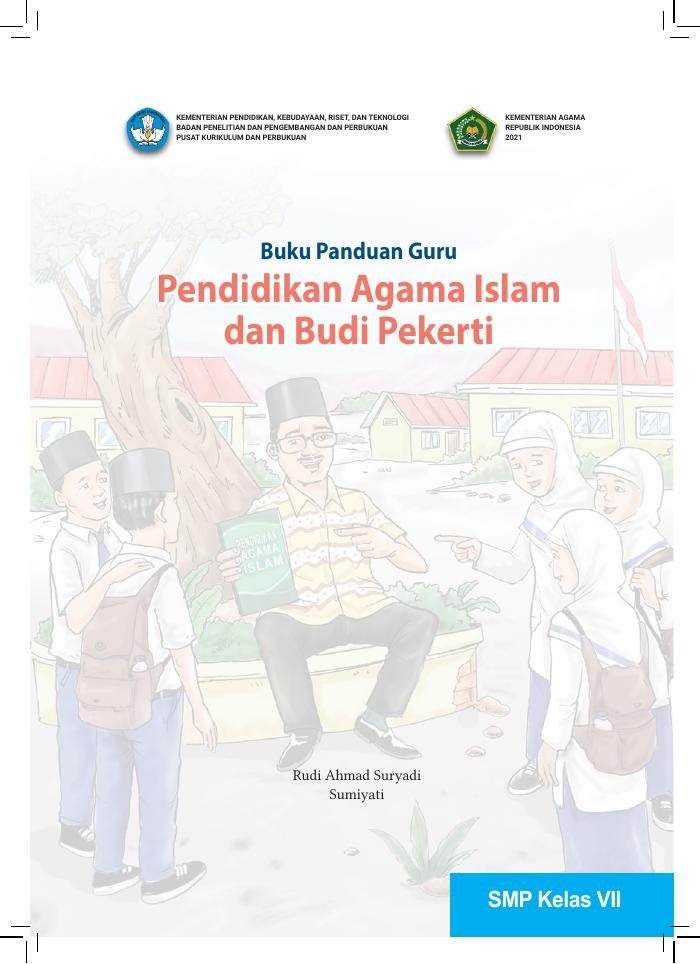 Buku Panduan Guru Pendidikan Agama Islam dan Budi Pekerti untuk SMP Kelas VII