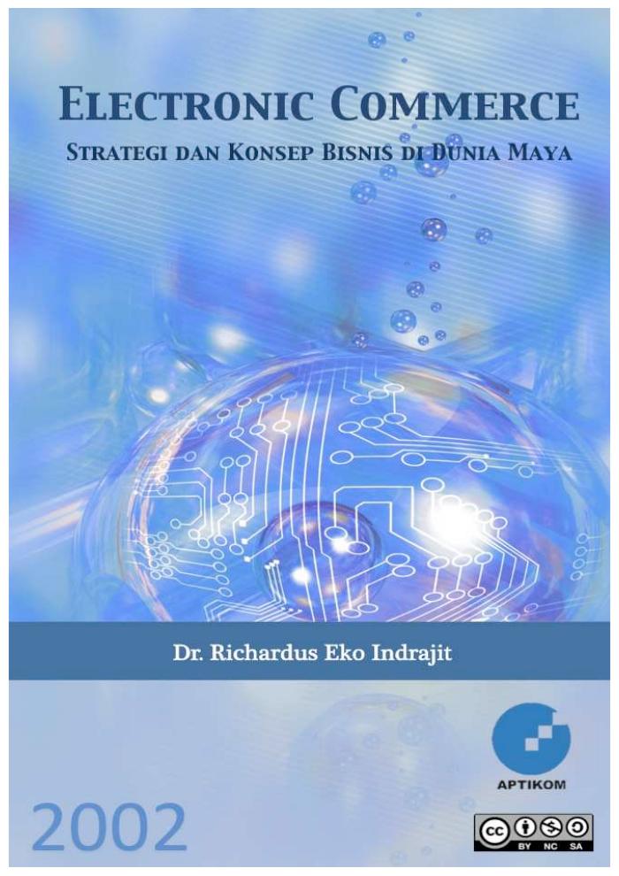E-Commerce: Konsep dan Strategi Bisnis di Dunia Maya