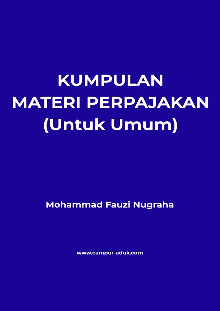 KUMPULAN MATERI PERPAJAKAN