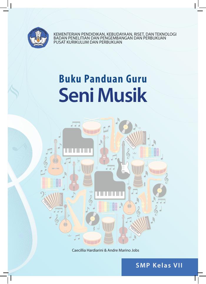 Buku Panduan Guru Seni Musik untuk SMP Kelas VII